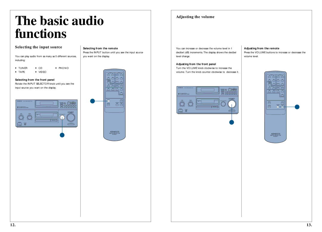 Kenwood 350 manual Basic audio functions, Adjusting the volume Selecting the input source 