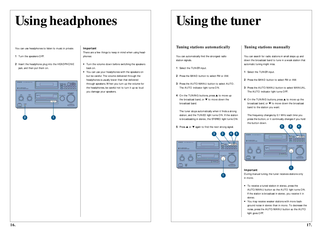 Kenwood 350 Using headphones Using the tuner, Tuning stations automatically, Tuning stations manually 