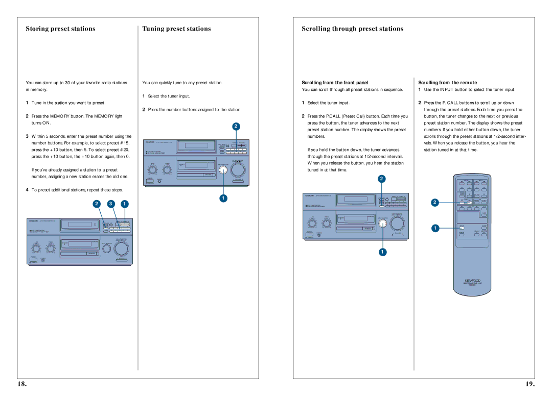 Kenwood 350 To preset additional stations, repeat these steps, Scrolling from the front panel, Scrolling from the remote 