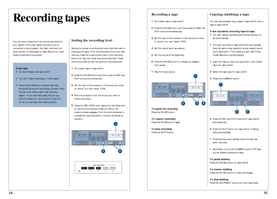 Kenwood 350 manual Recording tapes, Recording a tape, Copying dubbing a tape, Setting the recording level 