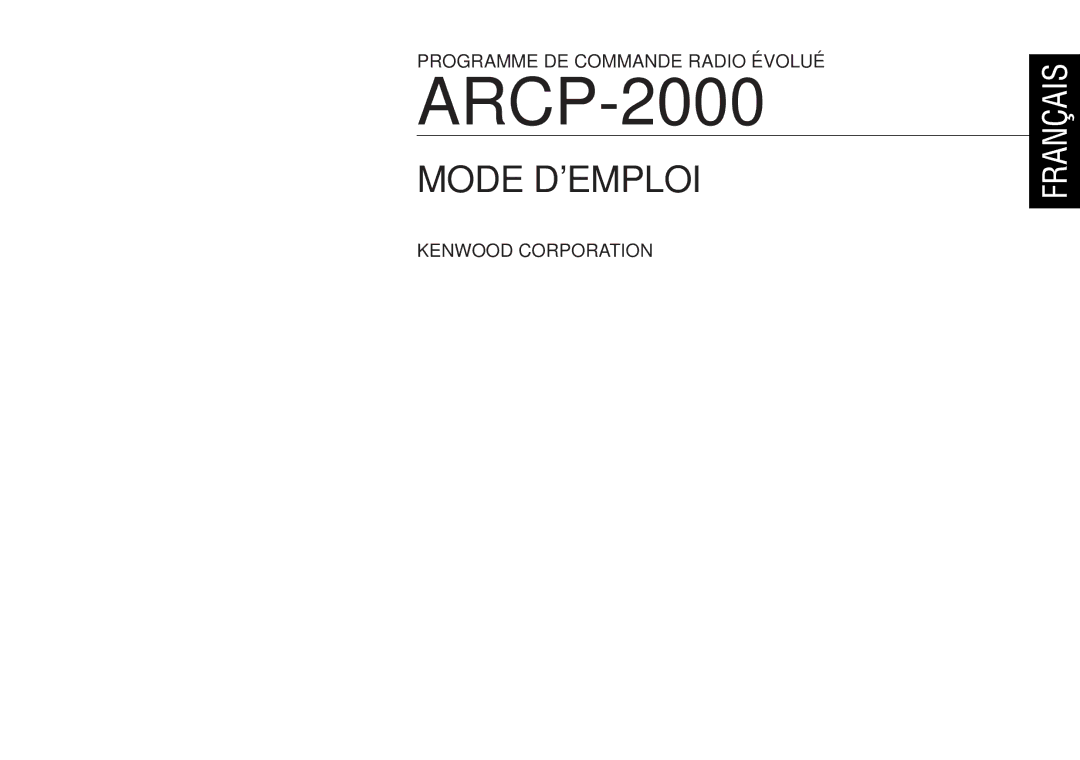 Kenwood ARCP-2000 instruction manual Mode D’EMPLOI 