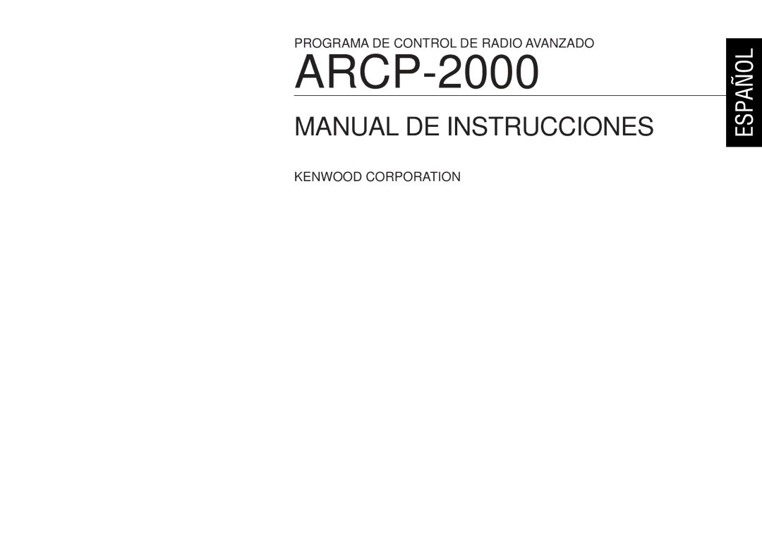 Kenwood ARCP-2000 instruction manual Manual DE Instrucciones 