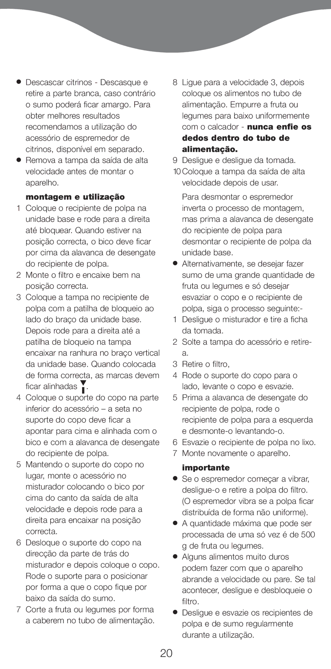 Kenwood AT265 manual Montagem e utilização, Monte o filtro e encaixe bem na posição correcta 