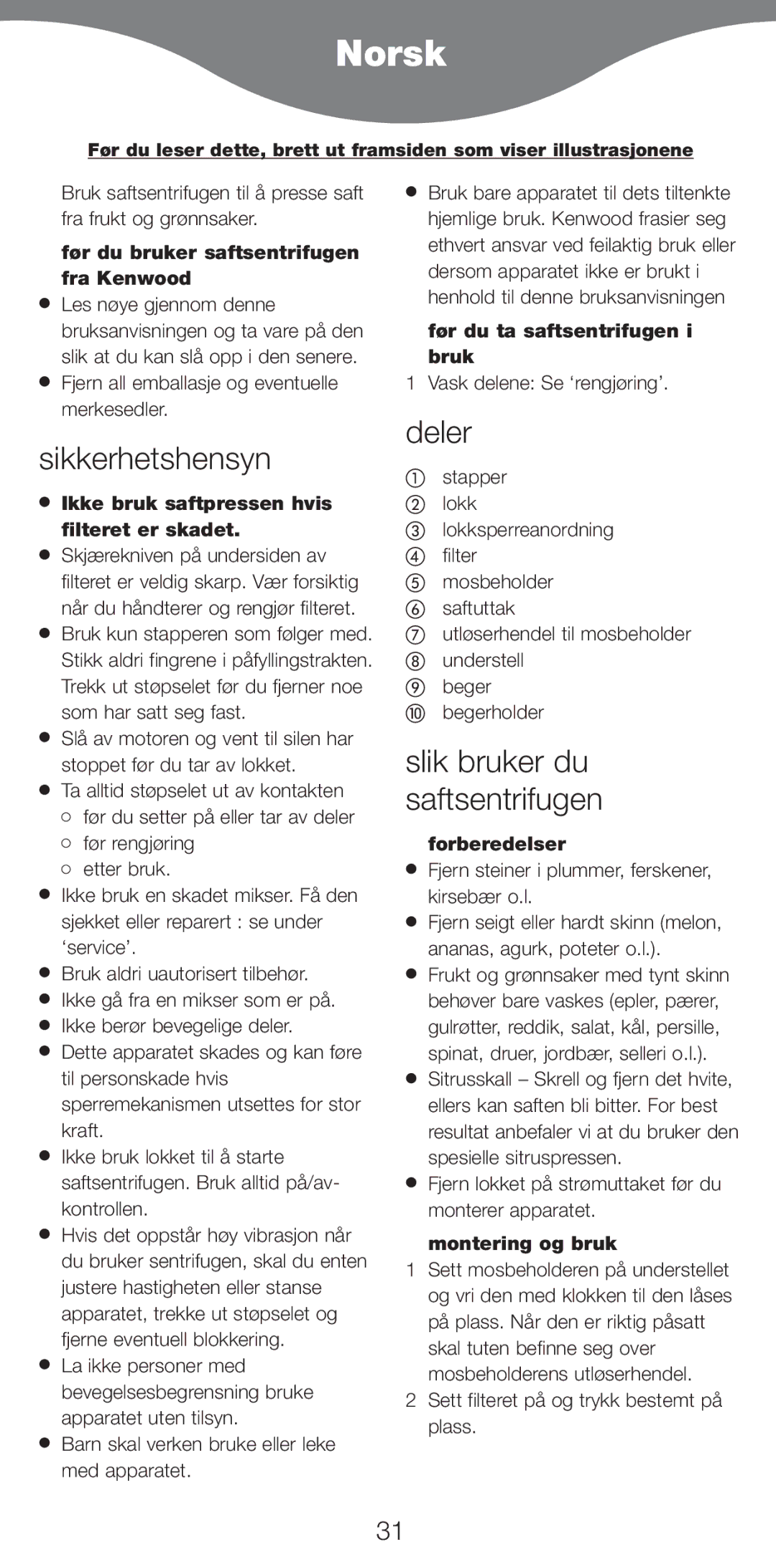 Kenwood AT265 manual Norsk, Sikkerhetshensyn, Deler, Slik bruker du saftsentrifugen 