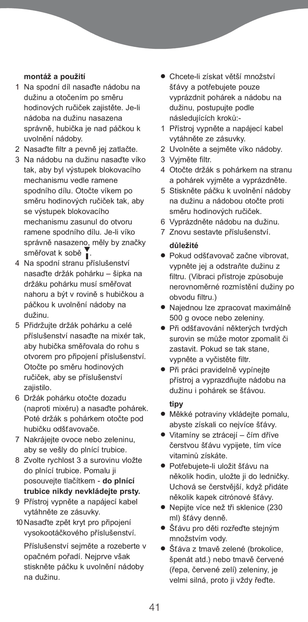 Kenwood AT265 manual Montáž a použití, Trubice nikdy nevkládejte prsty, Důležité, Tipy 