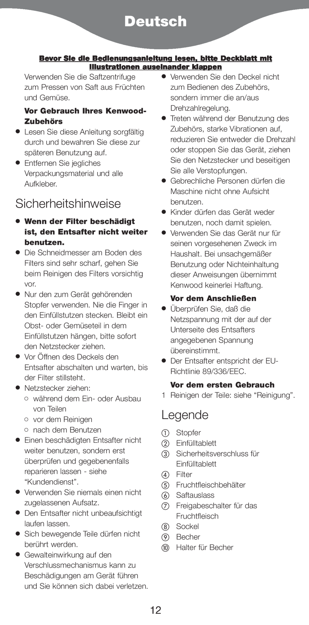 Kenwood AT265 manual Deutsch, Sicherheitshinweise, Legende, Vor Gebrauch Ihres Kenwood- Zubehörs, Vor dem Anschließen 