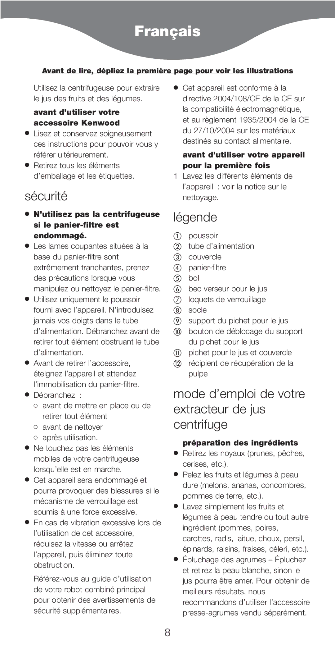 Kenwood AT641 manual Français, Sécurité, Légende, Mode d’emploi de votre extracteur de jus centrifuge 