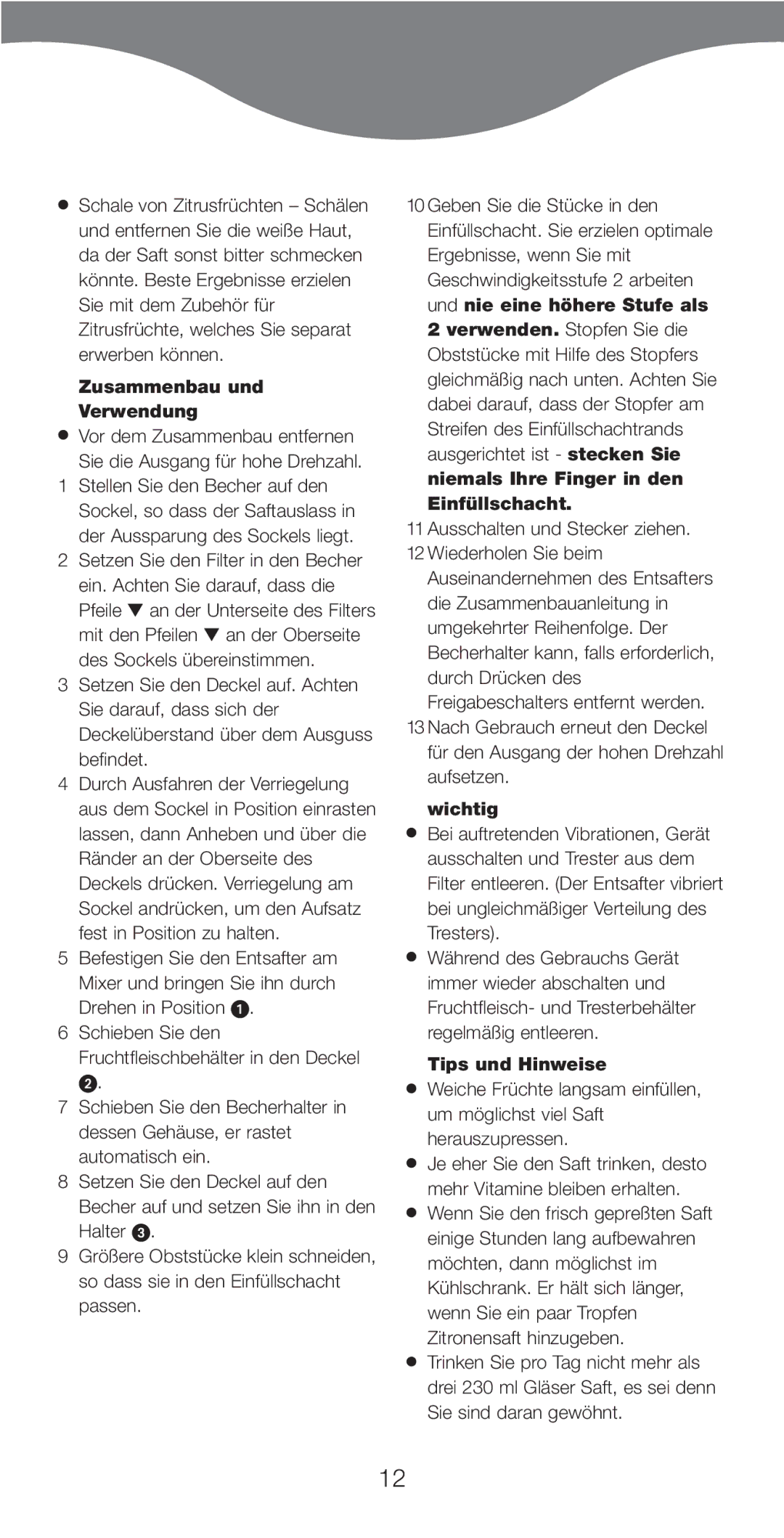 Kenwood AT641 manual Zusammenbau und Verwendung, Niemals Ihre Finger in den Einfüllschacht, Wichtig, Tips und Hinweise 