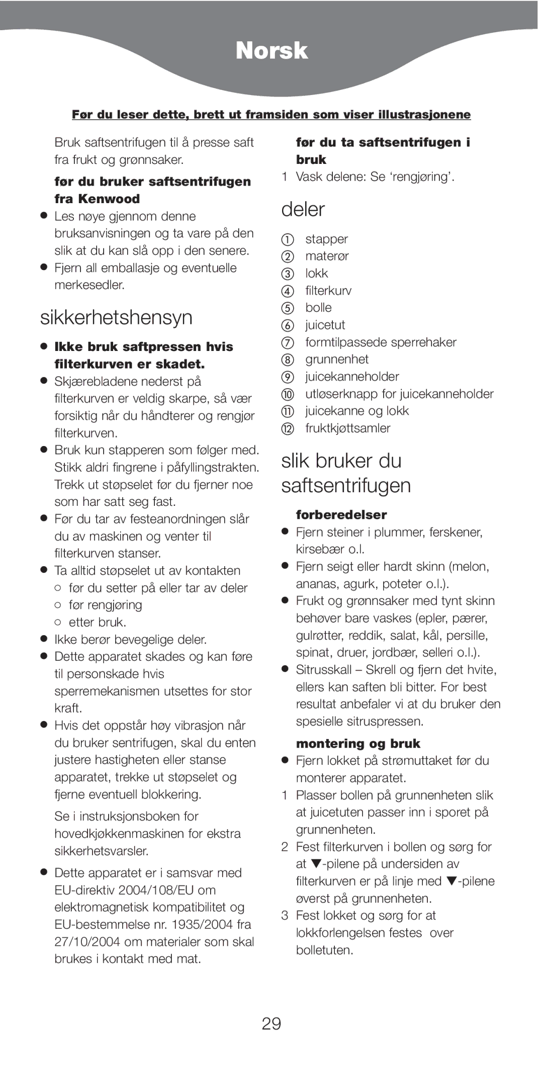 Kenwood AT641 manual Norsk, Sikkerhetshensyn, Deler, Slik bruker du saftsentrifugen 