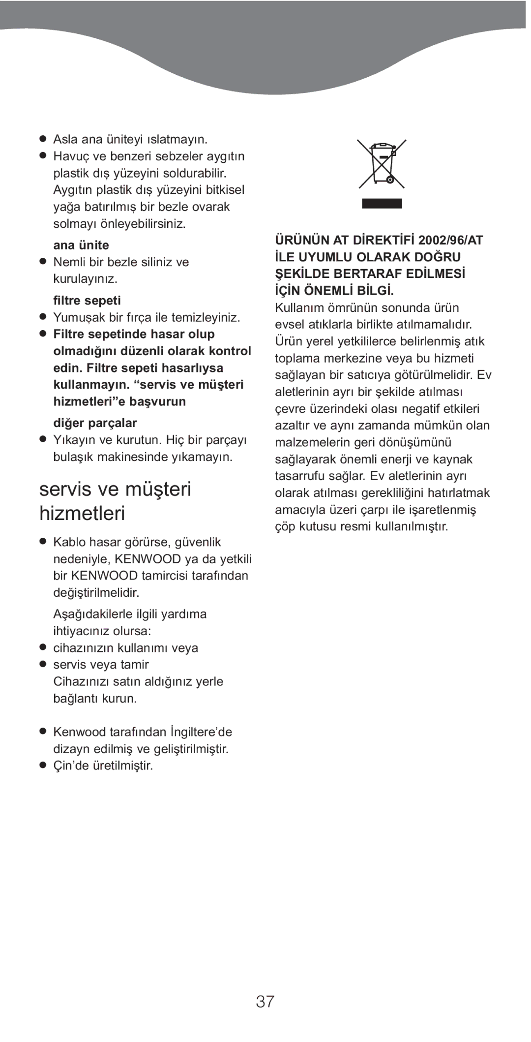 Kenwood AT641 manual Servis ve müşteri hizmetleri, Ana ünite, Filtre sepeti, Diğer parçalar 