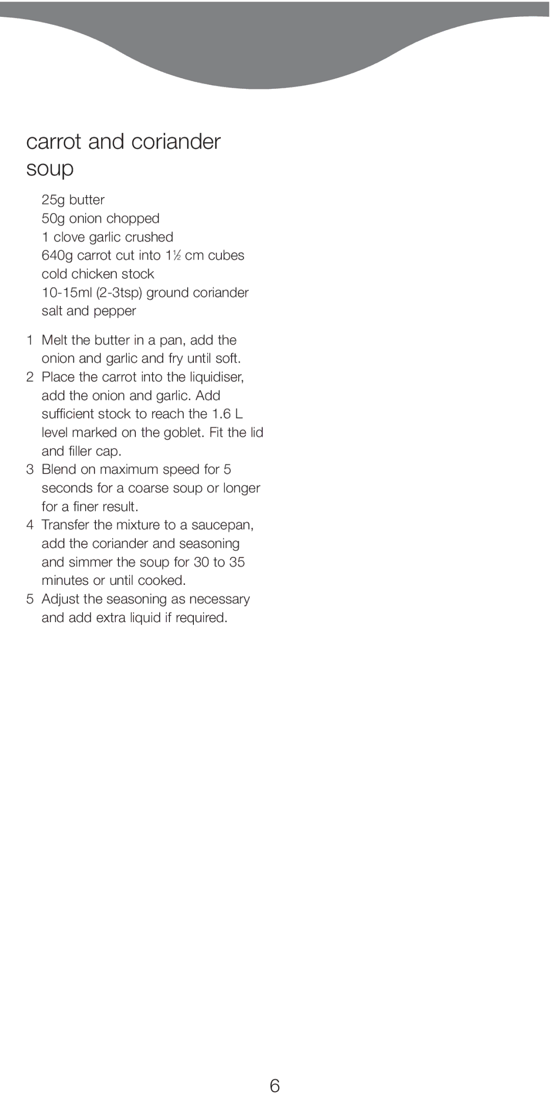 Kenwood BL450 series manual Carrot and coriander soup 
