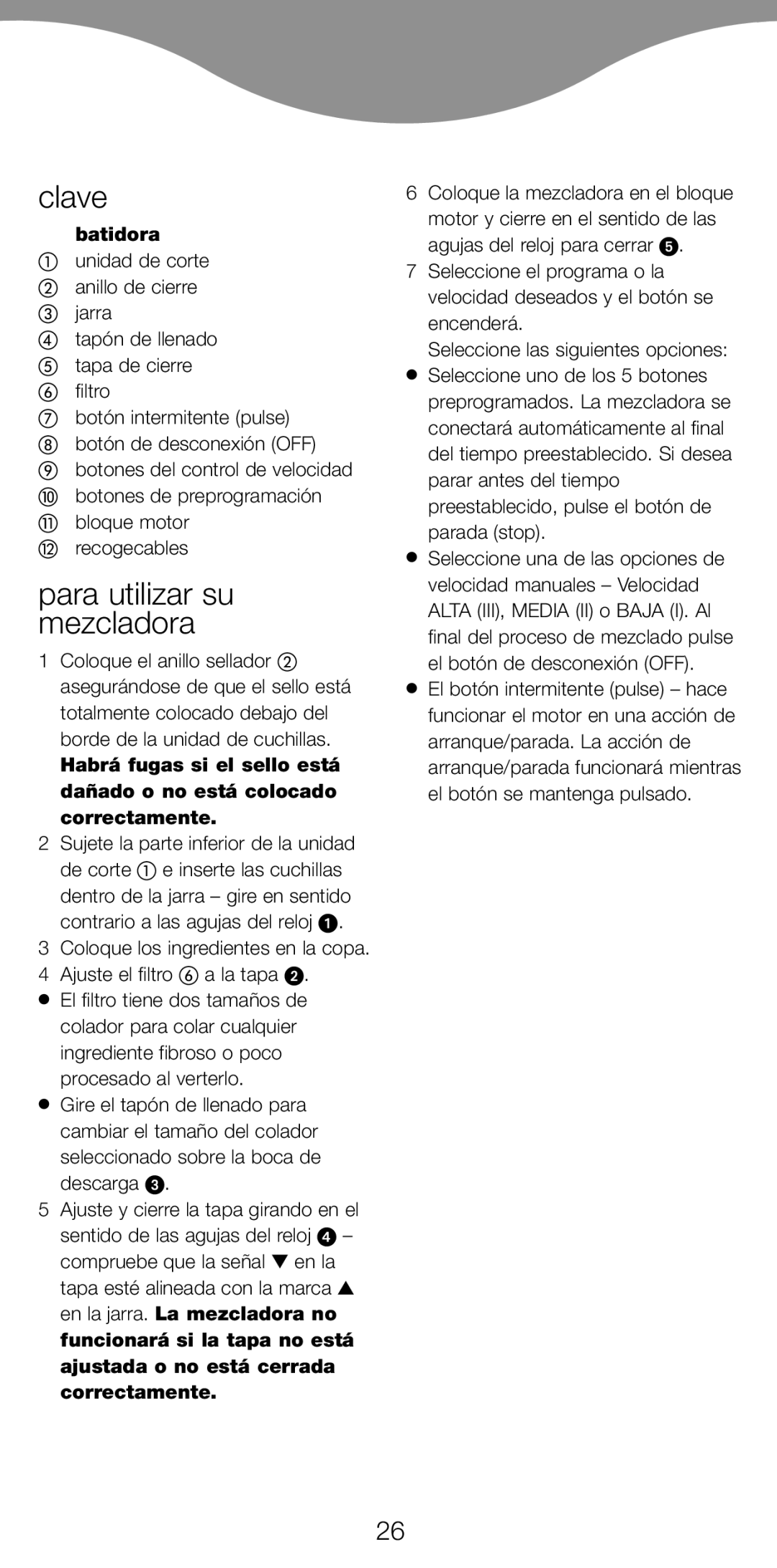 Kenwood BL650 manual Clave, Para utilizar su mezcladora, Batidora 