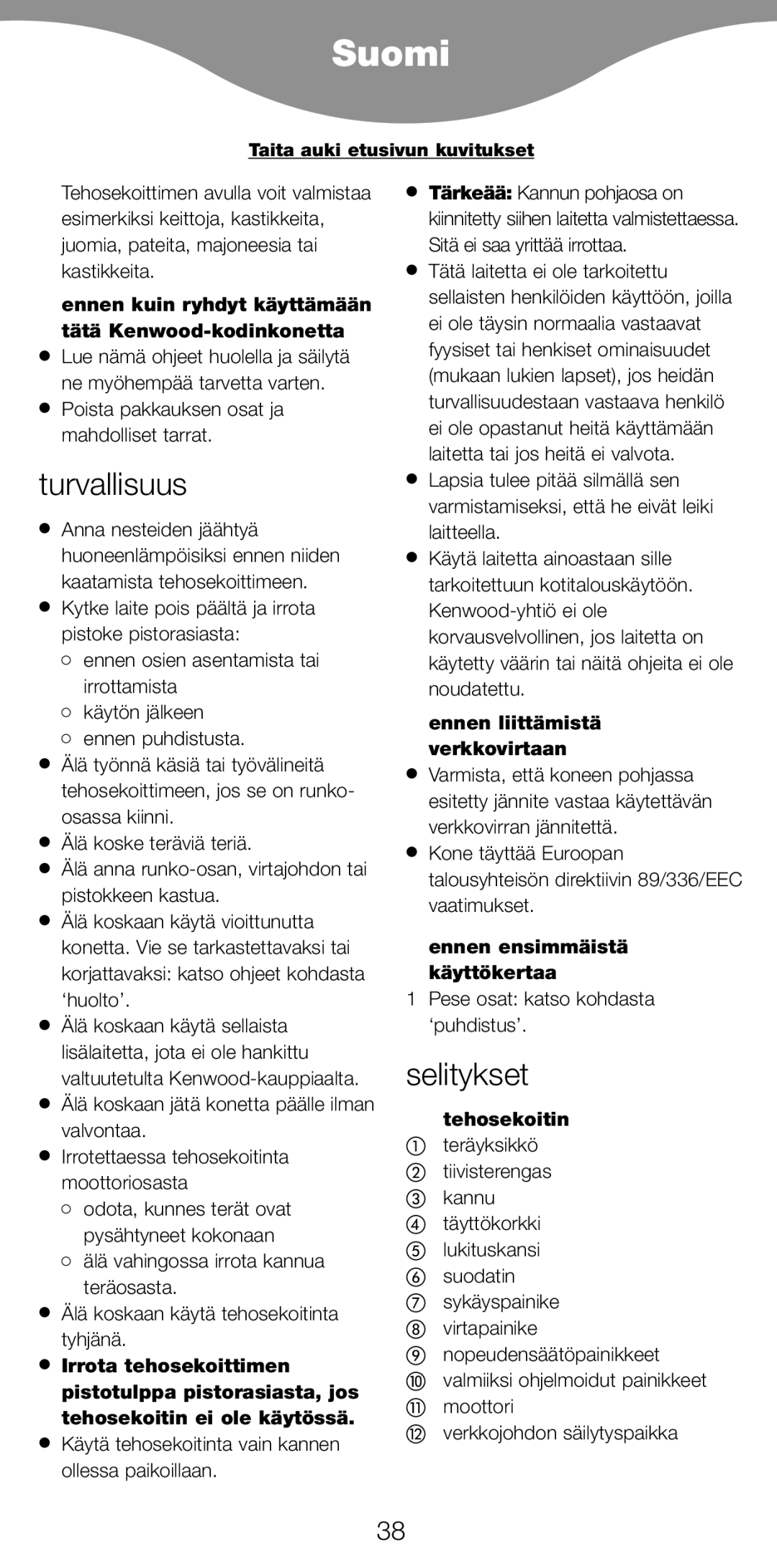 Kenwood BL650 manual Suomi, Turvallisuus, Selitykset 