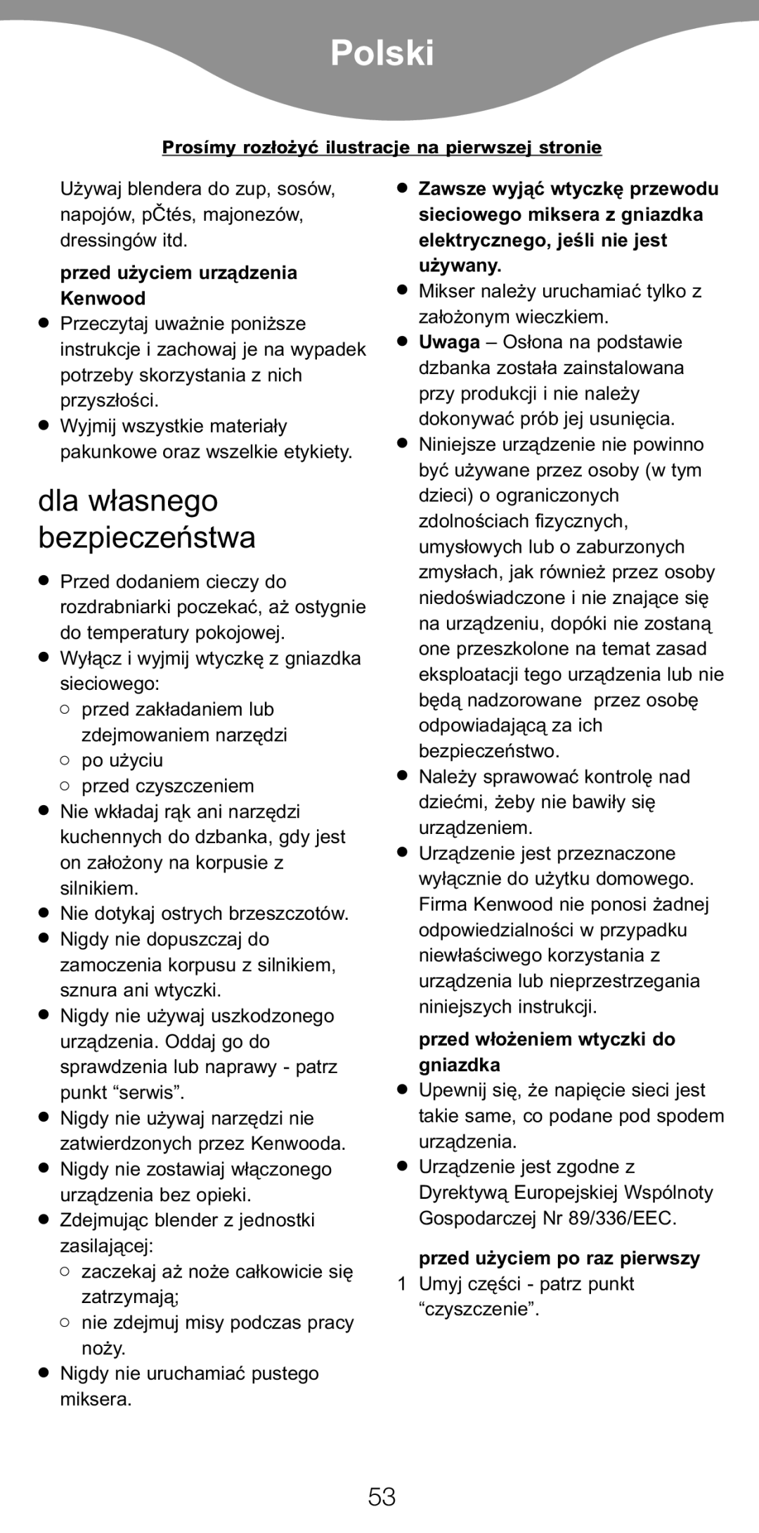 Kenwood BL650 Polski, Dla w¢asnego bezpieczeæstwa, Przed użyciem urządzenia Kenwood, Przed w¢o¯eniem wtyczki do gniazdka 