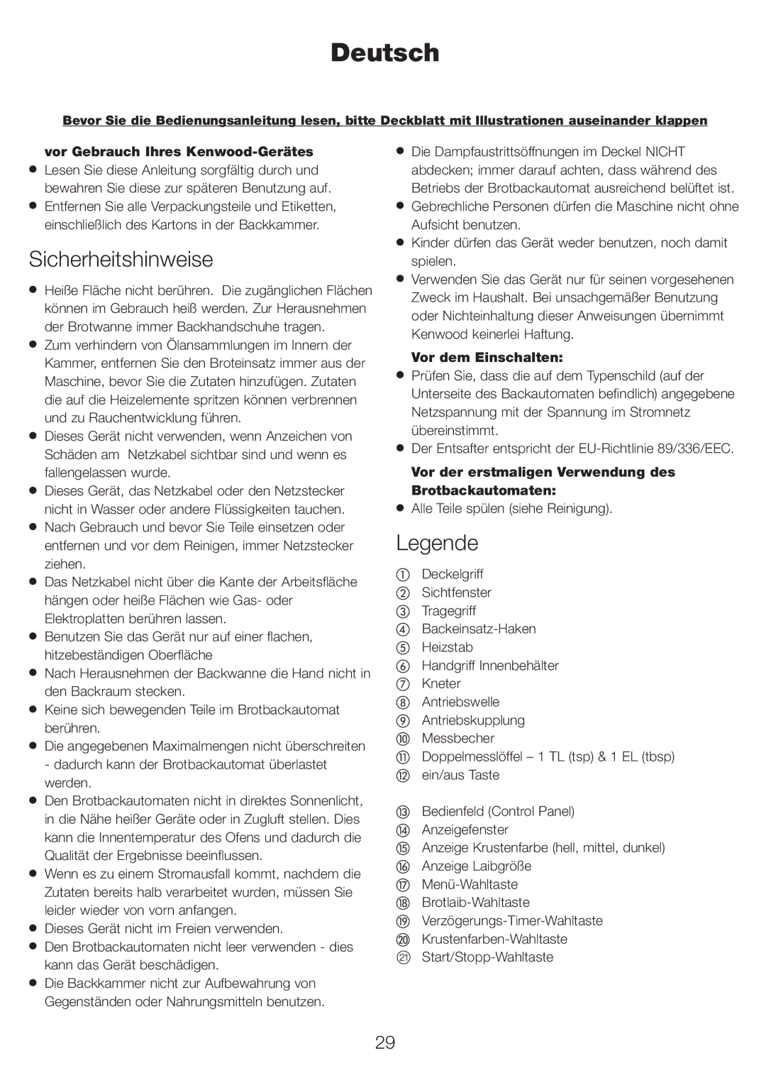 Kenwood BM210 manual Deutsch, Sicherheitshinweise, Vor Gebrauch Ihres Kenwood-Gerätes, Vor dem Einschalten 