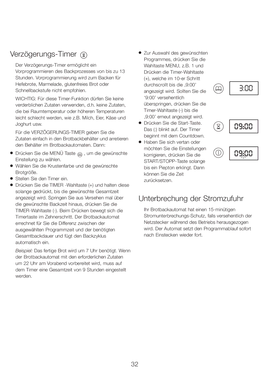 Kenwood BM210 manual Verzögerungs-Timer, Unterbrechung der Stromzufuhr, Drücken Sie die Start-Taste 