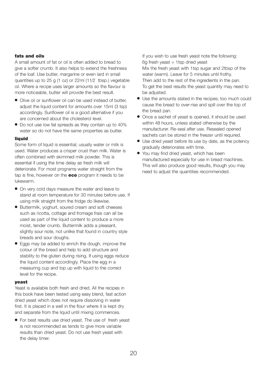 Kenwood BM260 manual Fats and oils, Liquid, Yeast 