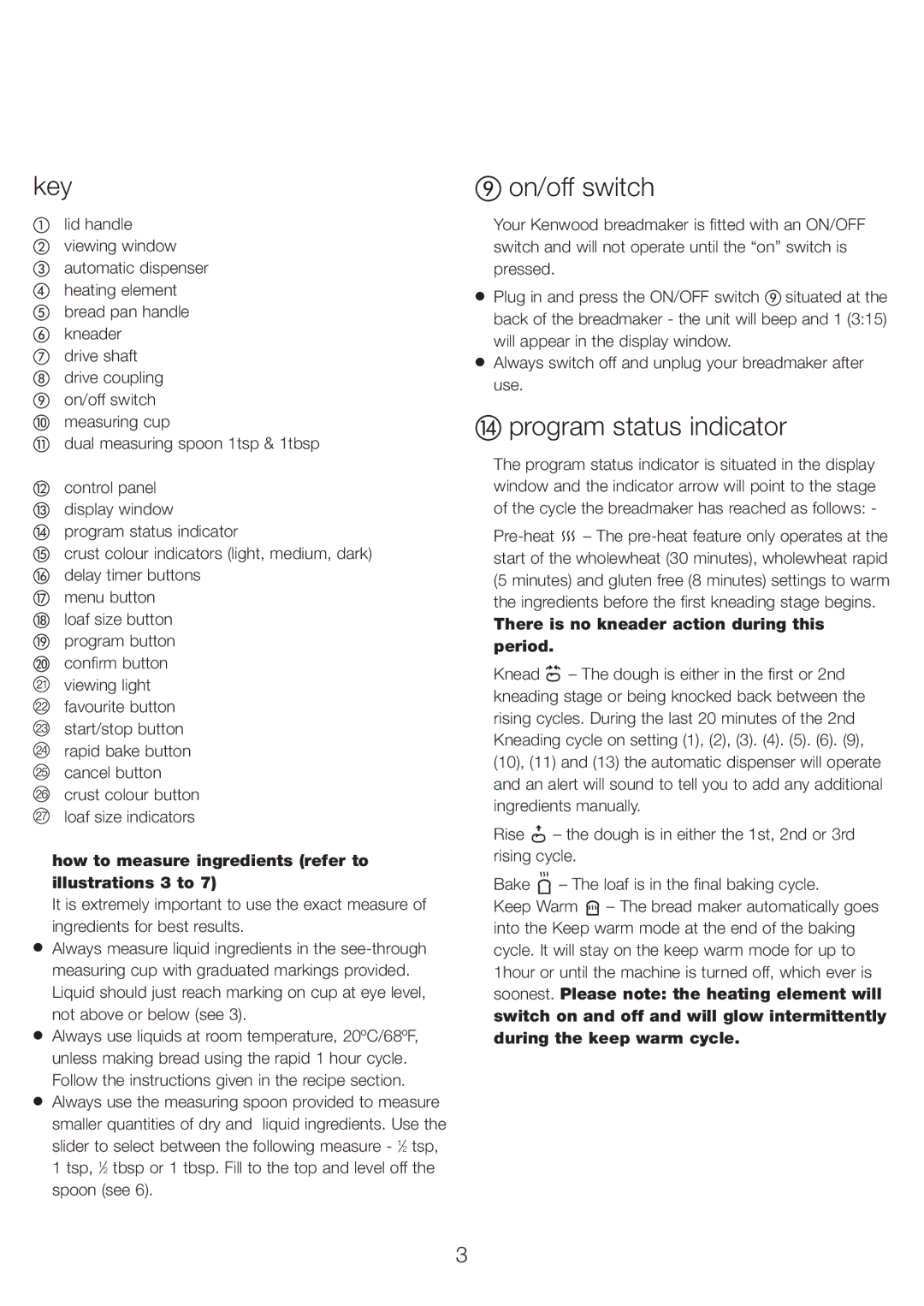 Kenwood BM450 manual Key, On/off switch, Program status indicator, How to measure ingredients refer to illustrations 3 to 