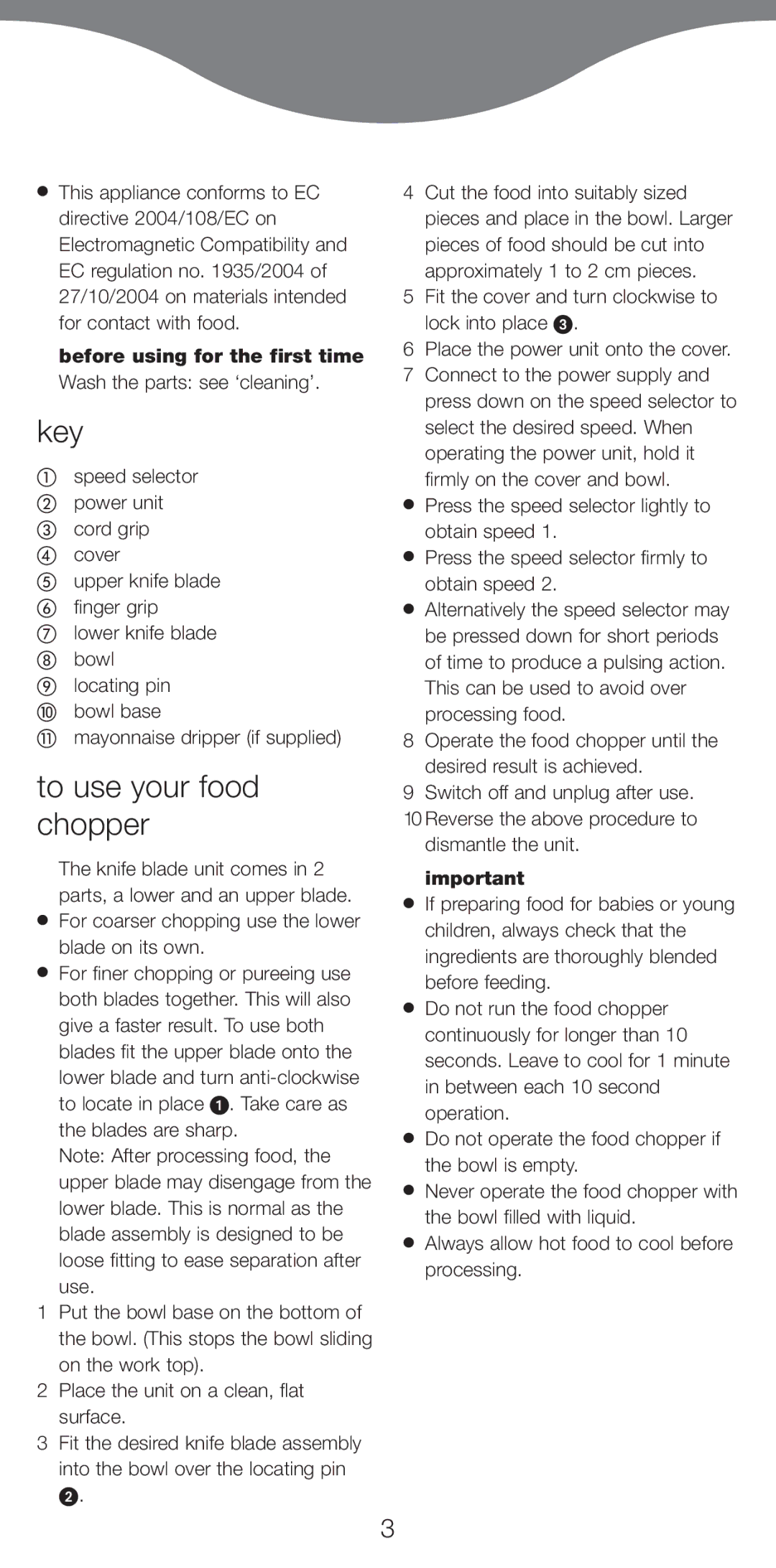 Kenwood CH580 series manual Key, To use your food chopper, Before using for the first time, Wash the parts see ‘cleaning’ 