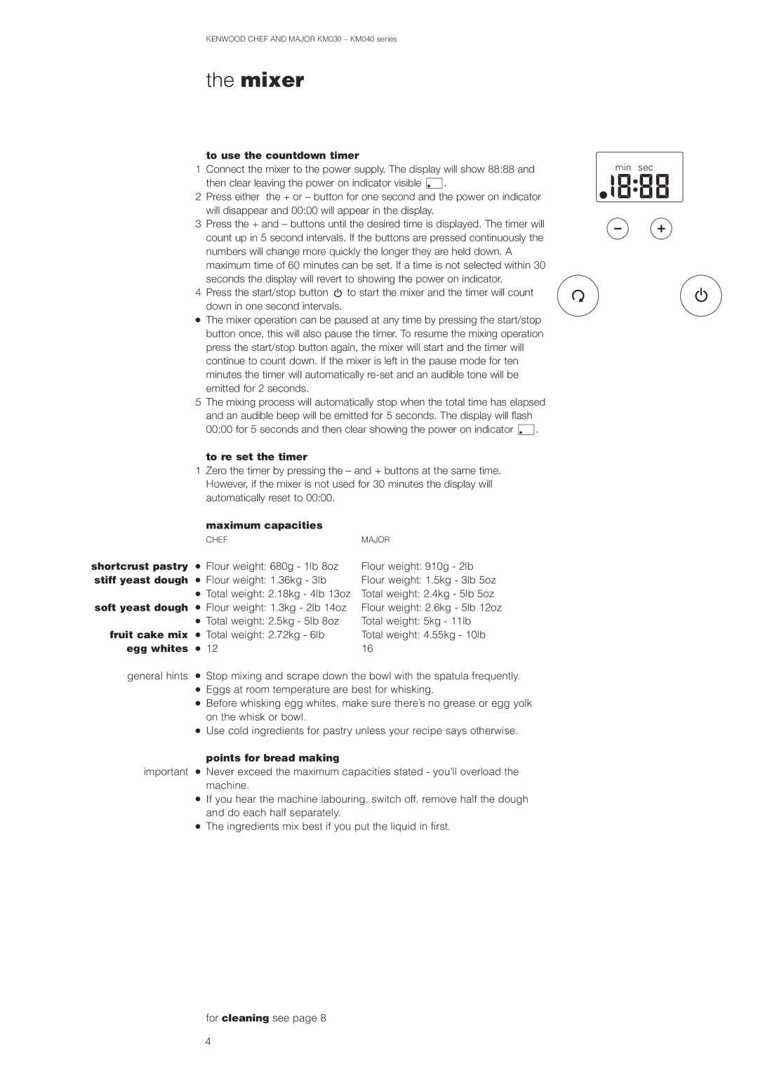 Kenwood Chef KM030 series/Major KM040 series Maximum capacities, Shortcrust pastry, Stiff yeast dough, Soft yeast dough 