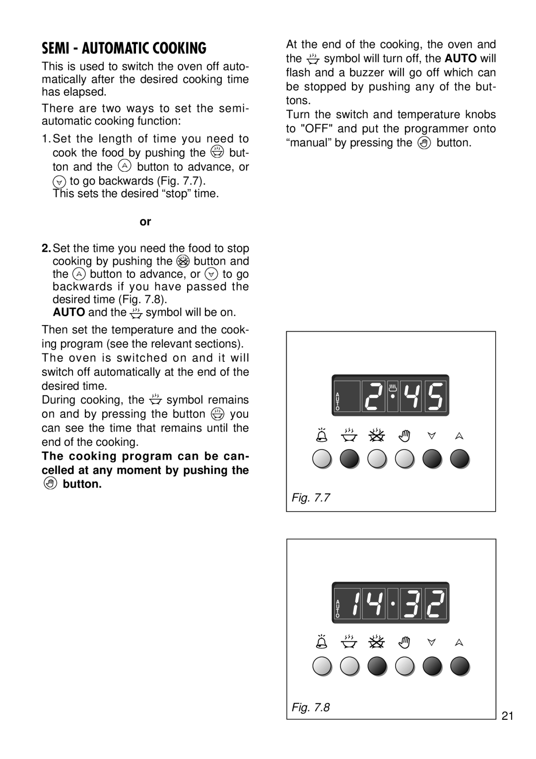 Kenwood CK 280 manual Semi Automatic Cooking 