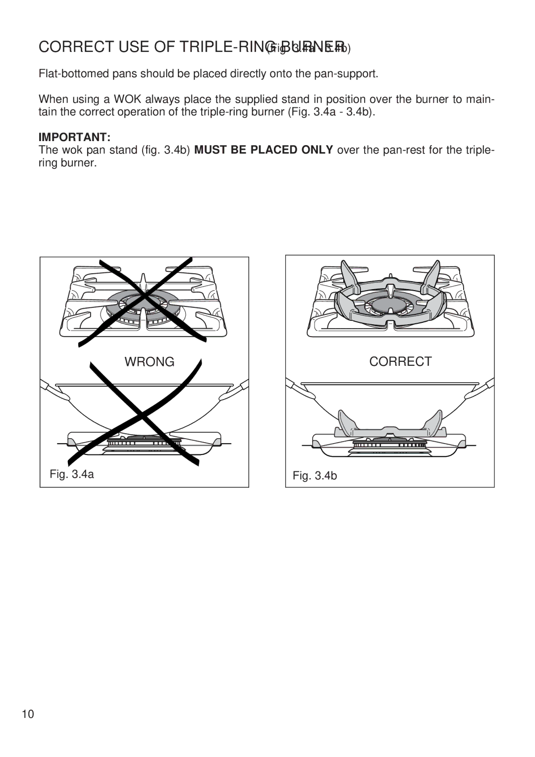 Kenwood CK 300 manual Correct USE of TRIPLE-RING Burner .4a 3.4b 