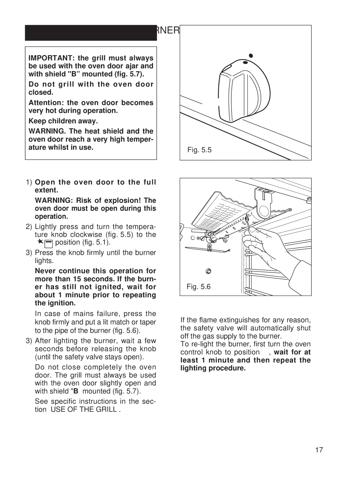 Kenwood CK 300 manual Ignition of the Grill Burner 