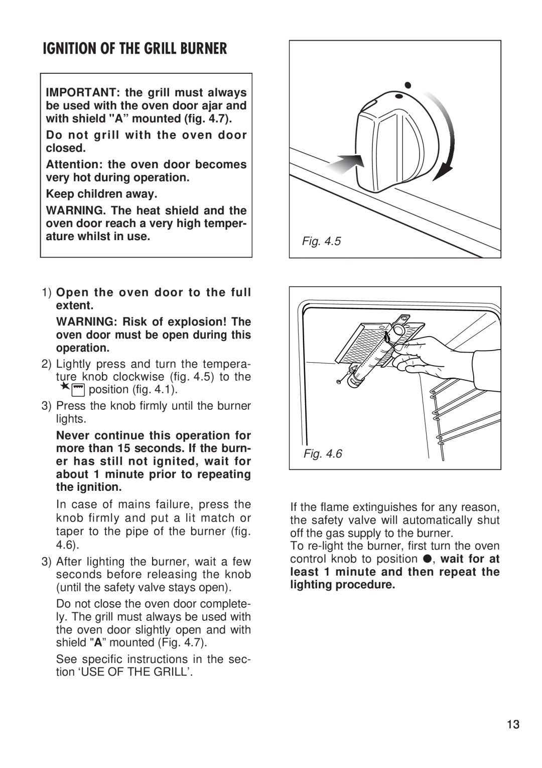 Kenwood CK 300 manual Ignition Of The Grill Burner 
