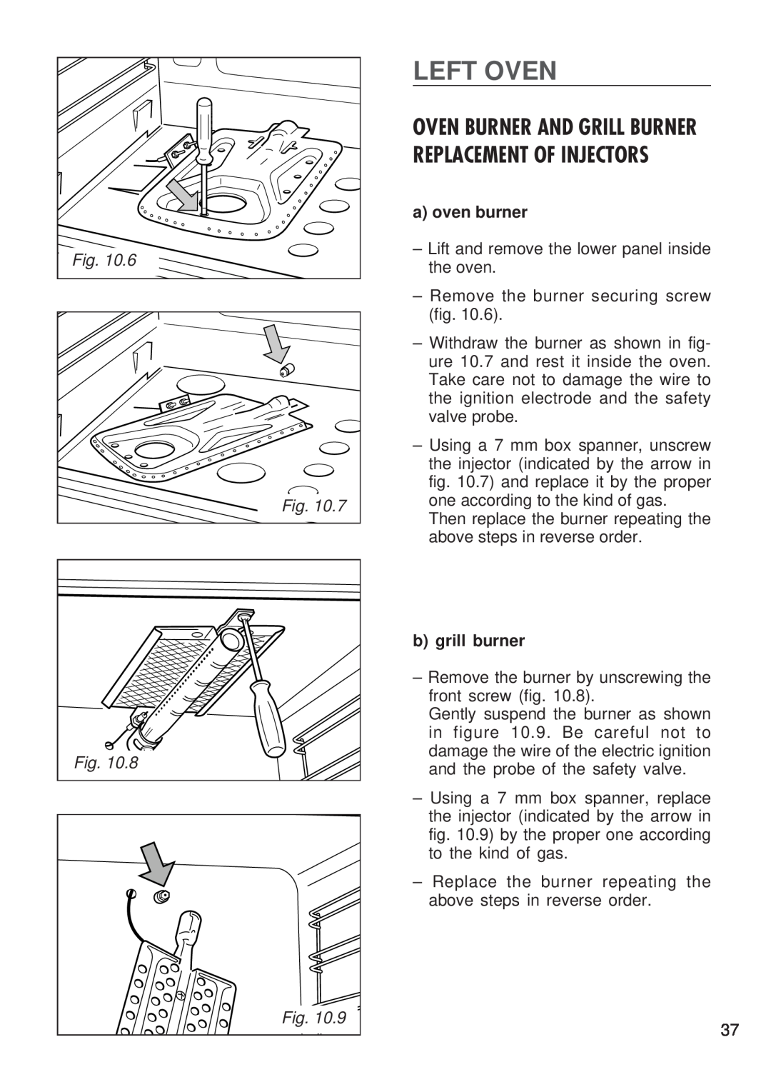 Kenwood CK 300 manual Left Oven, Oven Burner And Grill Burner Replacement Of Injectors, a oven burner, b grill burner 