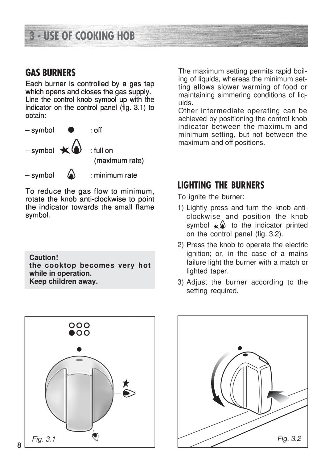 Kenwood CK 300 manual Use Of Cooking Hob, Gas Burners, Lighting The Burners 