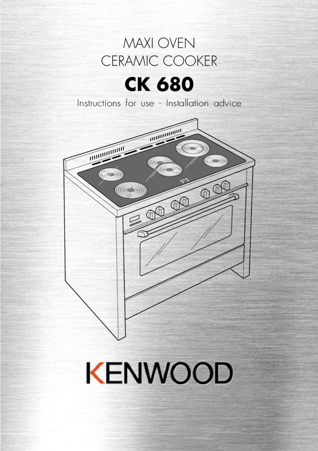 Kenwood CK 680 manual Maxi Oven Ceramic Cooker 