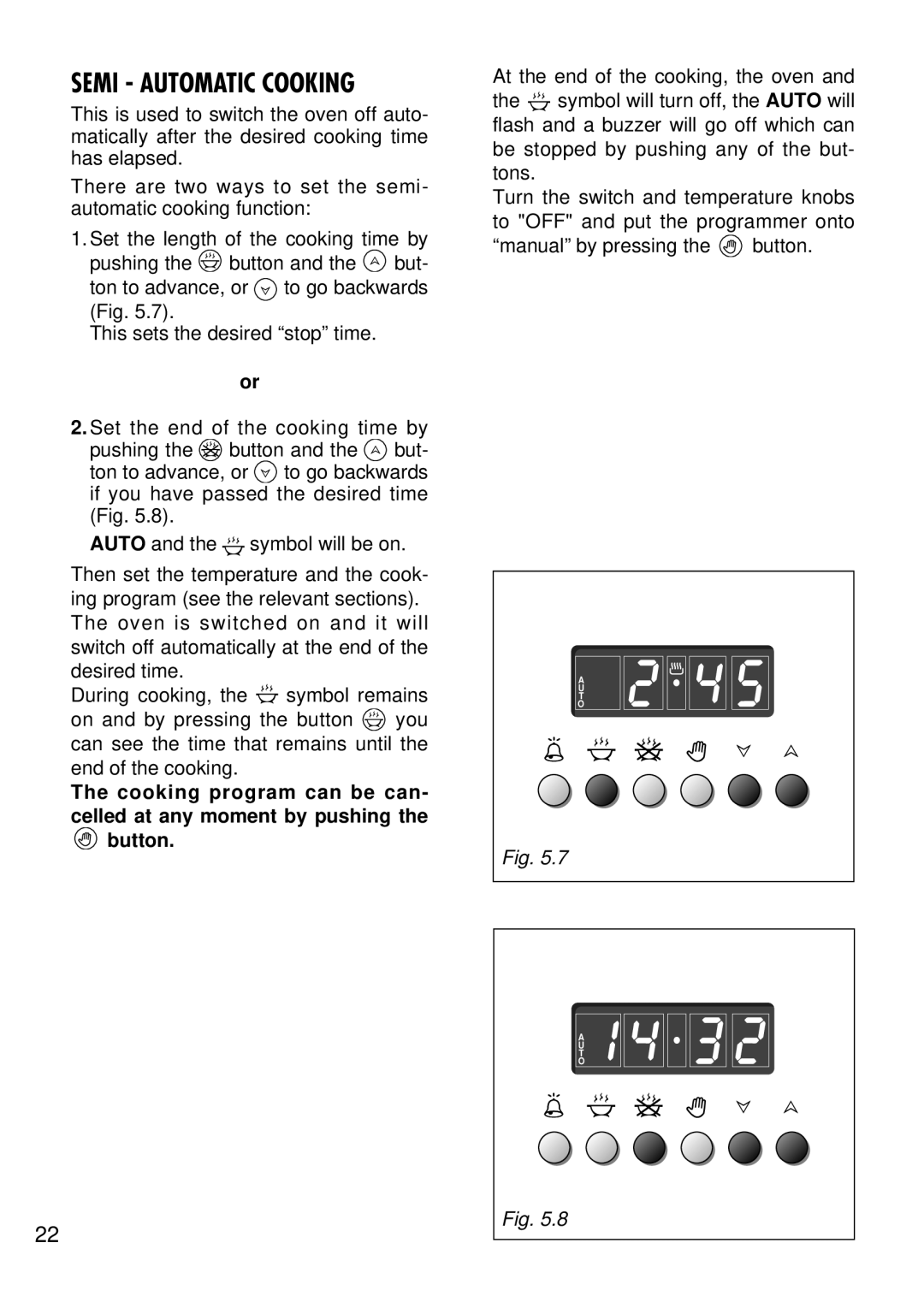 Kenwood CK 680 manual Semi Automatic Cooking 