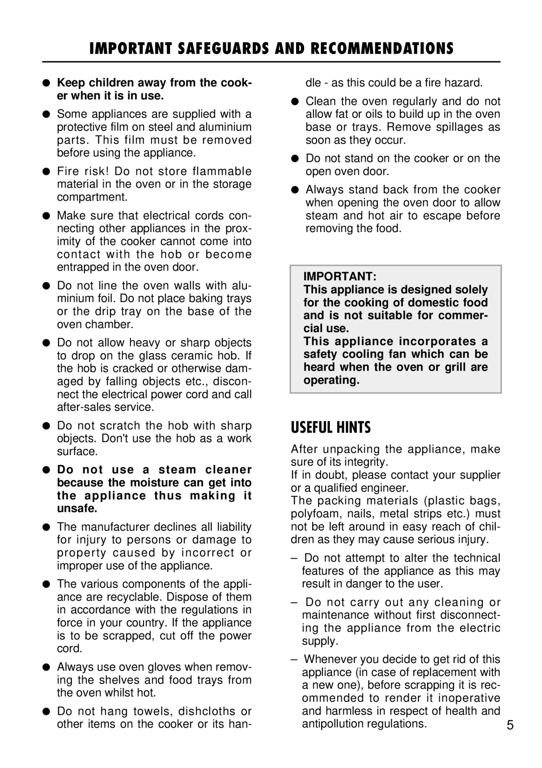 Kenwood CK 680 manual Important Safeguards and Recommendations, Useful Hints 