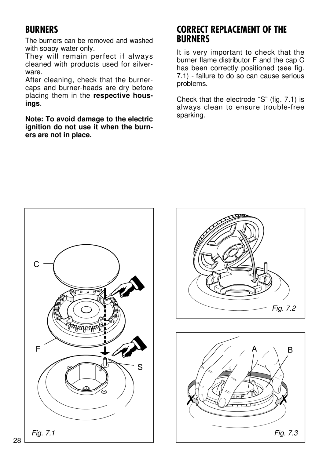 Kenwood CK 740 manual Correct Replacement of the Burners 