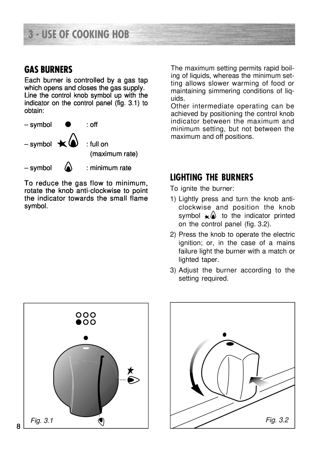 Kenwood CK 740 manual Use Of Cooking Hob, Gas Burners, Lighting The Burners 