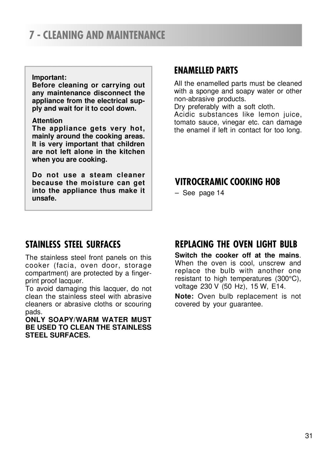 Kenwood CK 780 manual Cleaning and Maintenance, Stainless Steel Surfaces, Enamelled Parts 