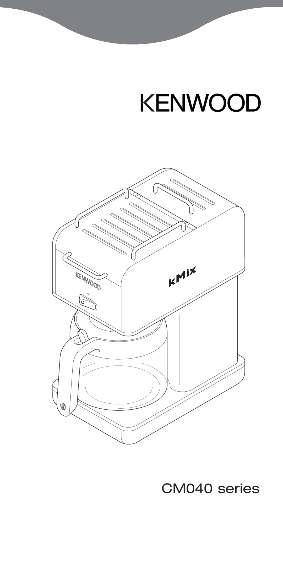 Kenwood manual CM040 series 