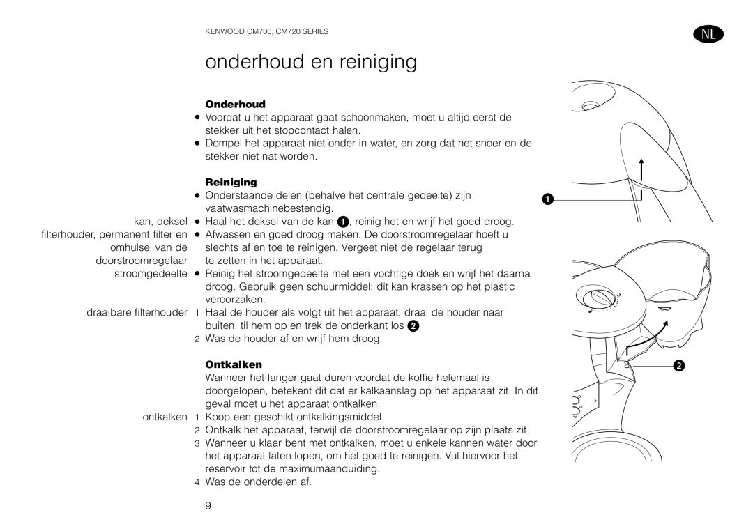 Kenwood CM700, CM720 manual Onderhoud en reiniging, Reiniging, Ontkalken 