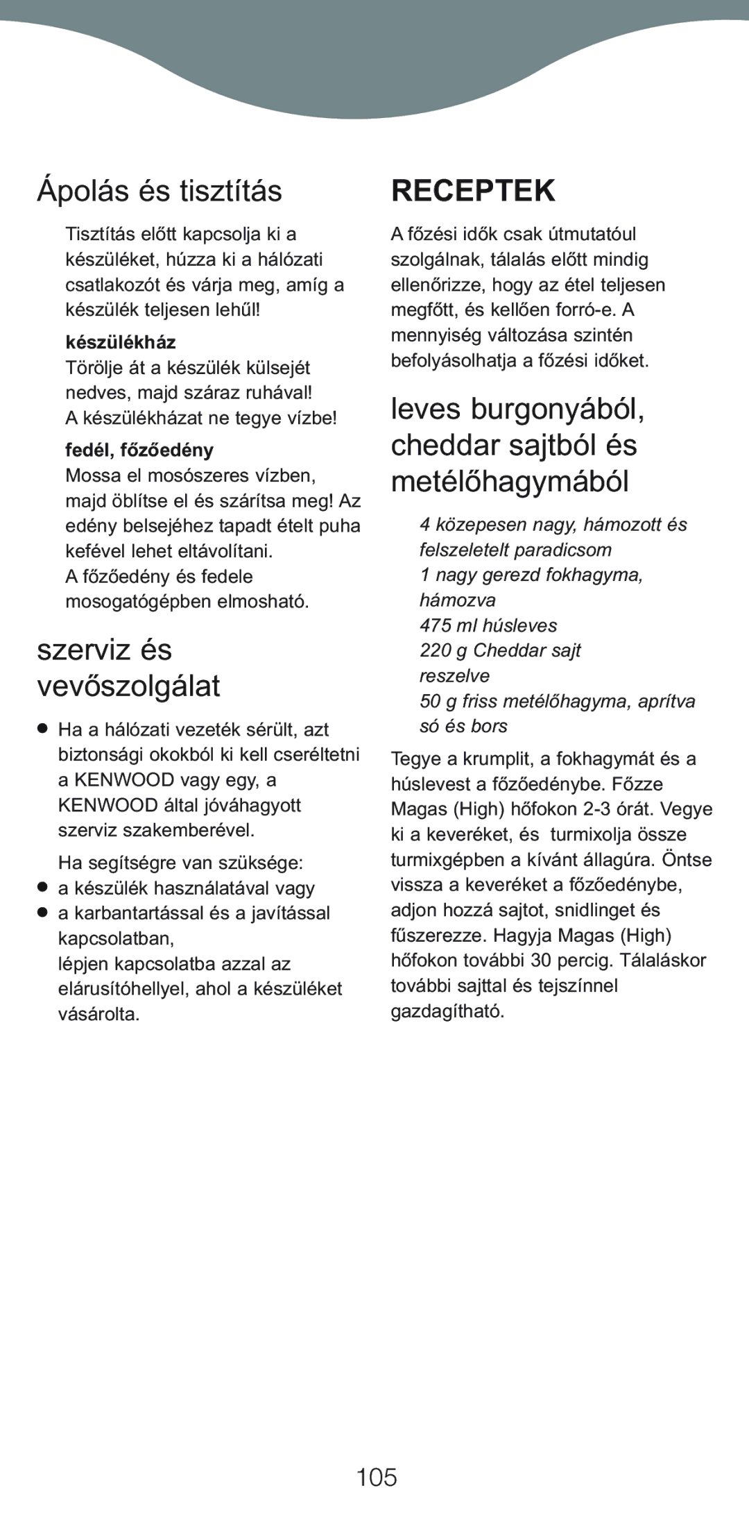 Kenwood CP707, CP706 manual Ápolás és tisztítás, Szerviz és vevőszolgálat, Receptek, 105 