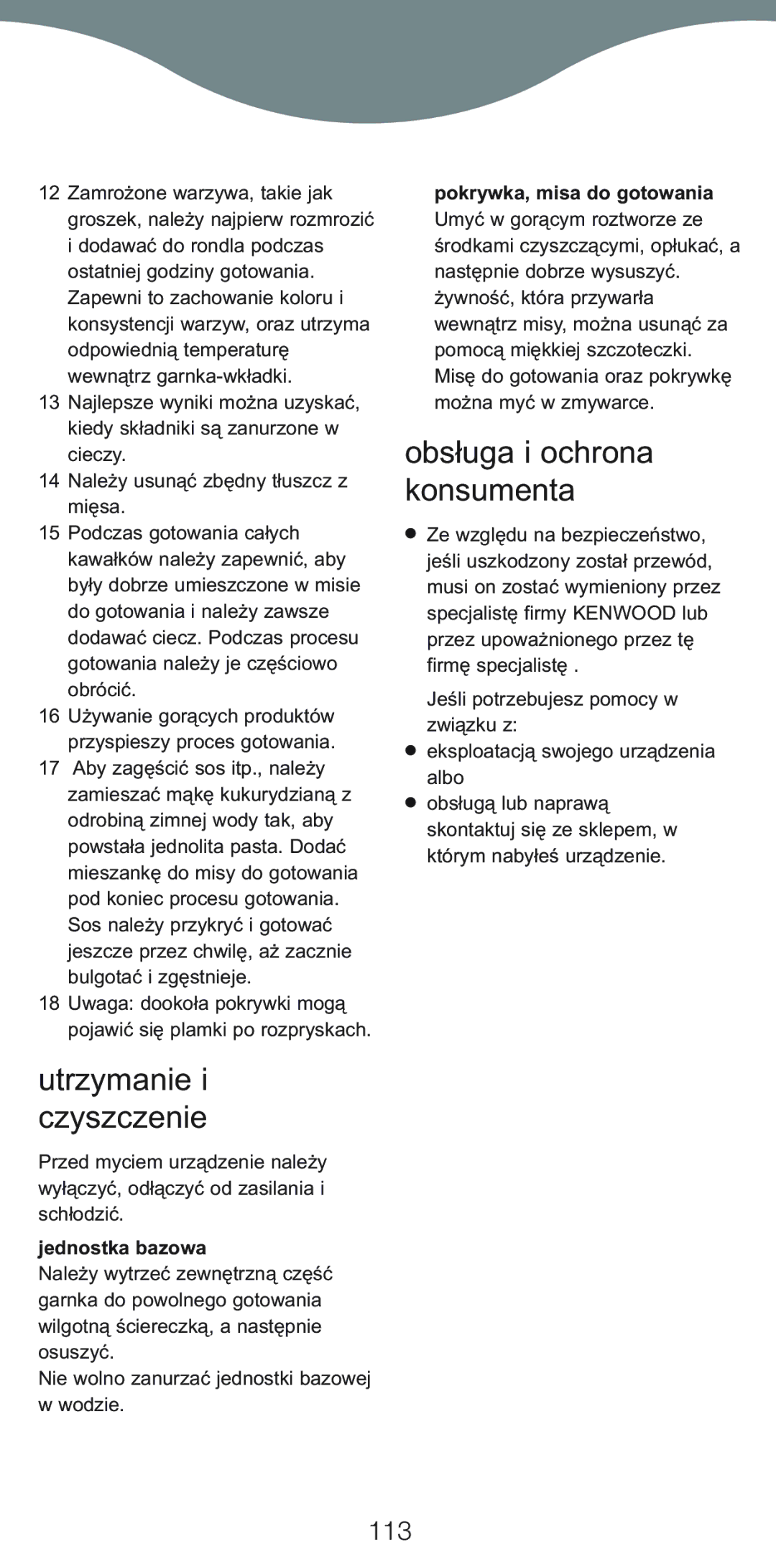 Kenwood CP707 Utrzymanie i czyszczenie, Obsługa i ochrona konsumenta, 113, Jednostka bazowa, Pokrywka, misa do gotowania 