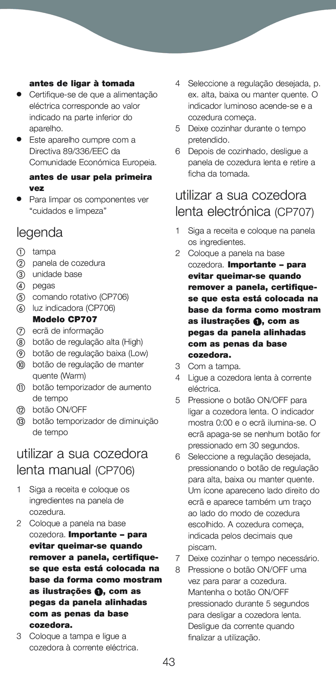 Kenwood Utilizar a sua cozedora lenta manual CP706, Utilizar a sua cozedora lenta electrónica CP707, Modelo CP707 