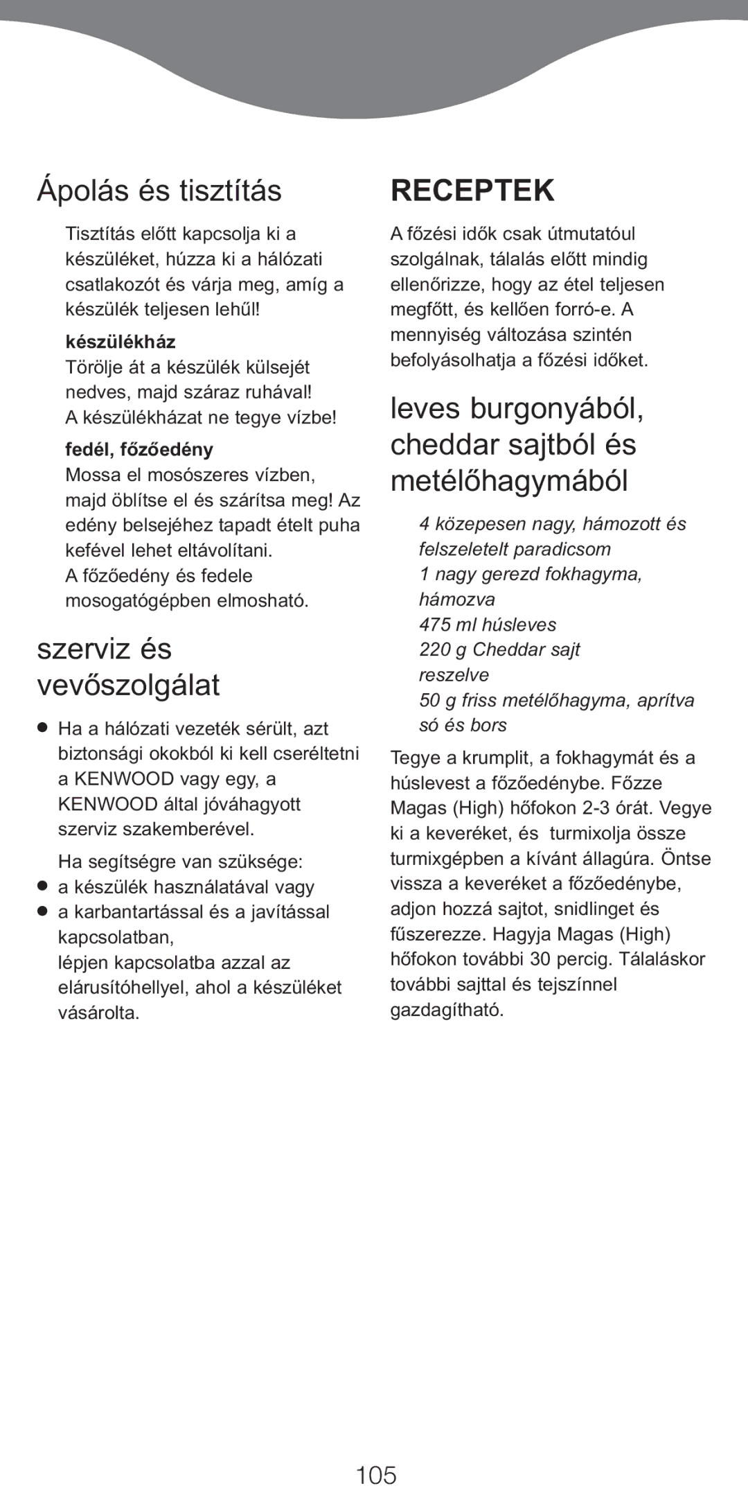 Kenwood CP707, CP706 manual Ápolás és tisztítás, Szerviz és vevőszolgálat, Receptek, 105 