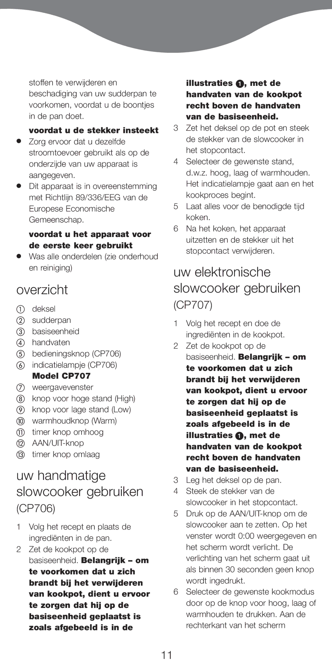 Kenwood CP707 manual Overzicht, Uw handmatige slowcooker gebruiken, Uw elektronische slowcooker gebruiken, CP706 