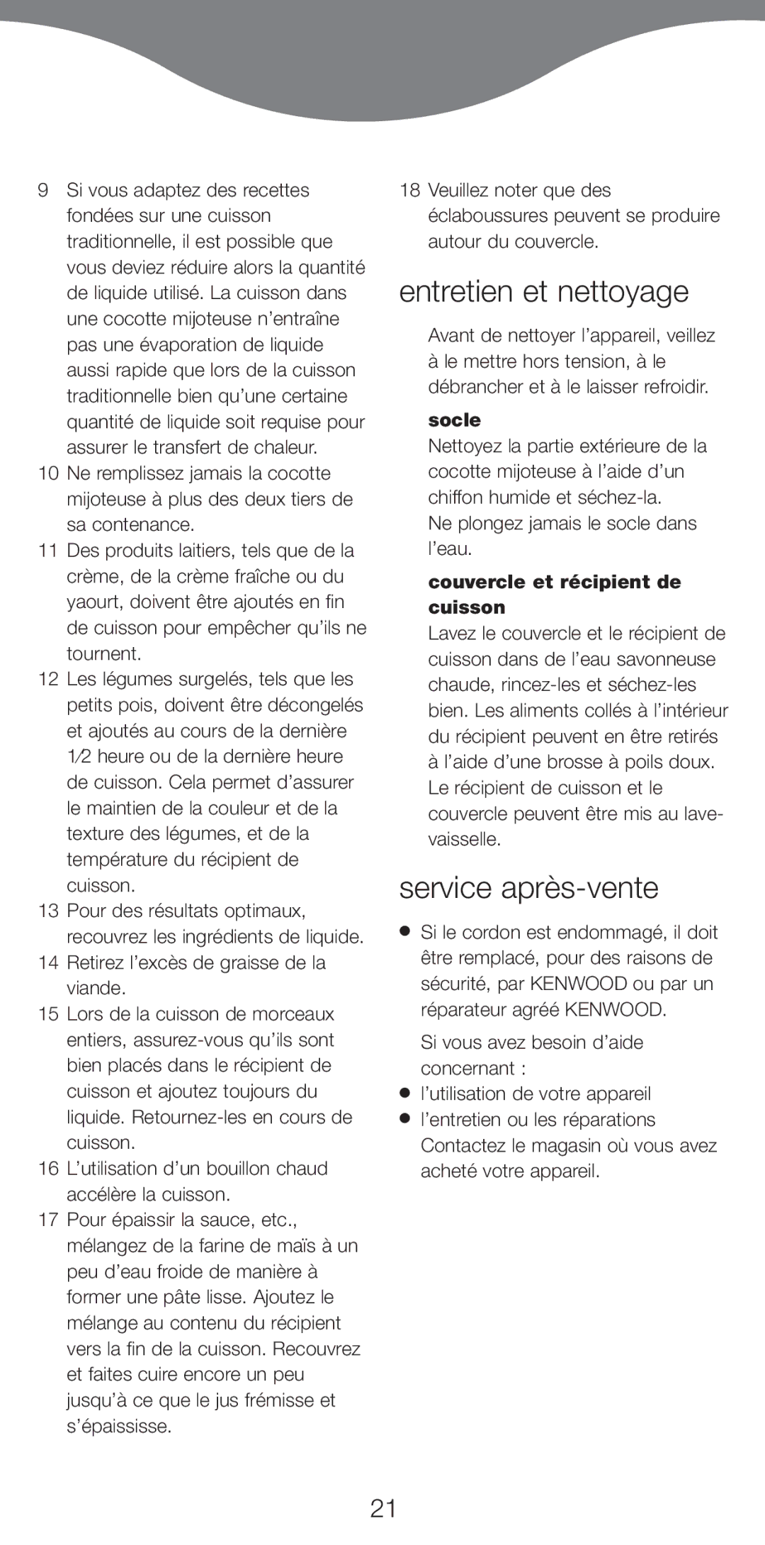 Kenwood CP707, CP706 manual Entretien et nettoyage, Service aprs-vente, Socle, Couvercle et rŽcipient de cuisson 