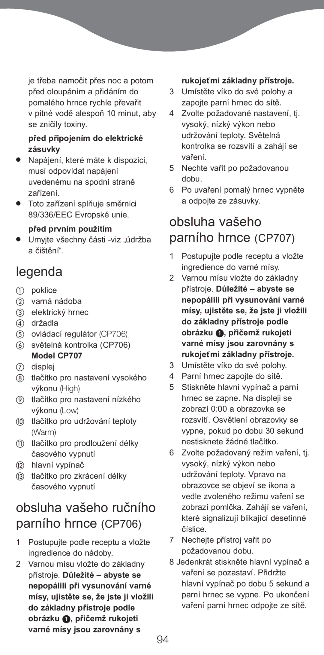 Kenwood manual Obsluha vašeho ručního parního hrnce CP706, Obsluha vašeho parního hrnce CP707, Před prvním použitím 