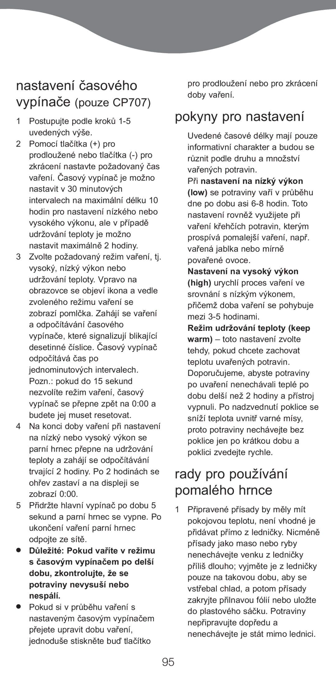 Kenwood CP706 manual Pokyny pro nastavení, Rady pro používání pomalého hrnce, Nastavení časového vypínače pouze CP707 