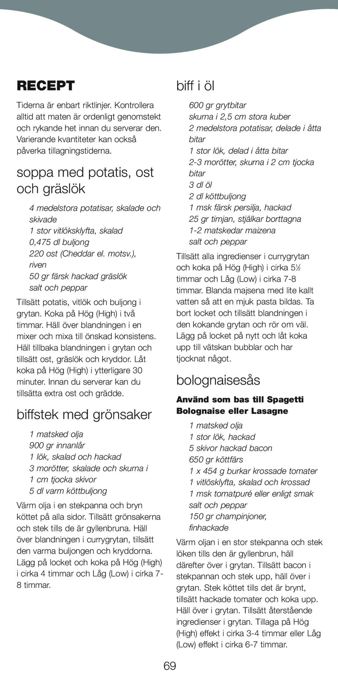 Kenwood CP707, CP706 manual Recept, soppa med potatis, ost och gräslök, biffstek med grönsaker, biff i öl, bolognaisesås 