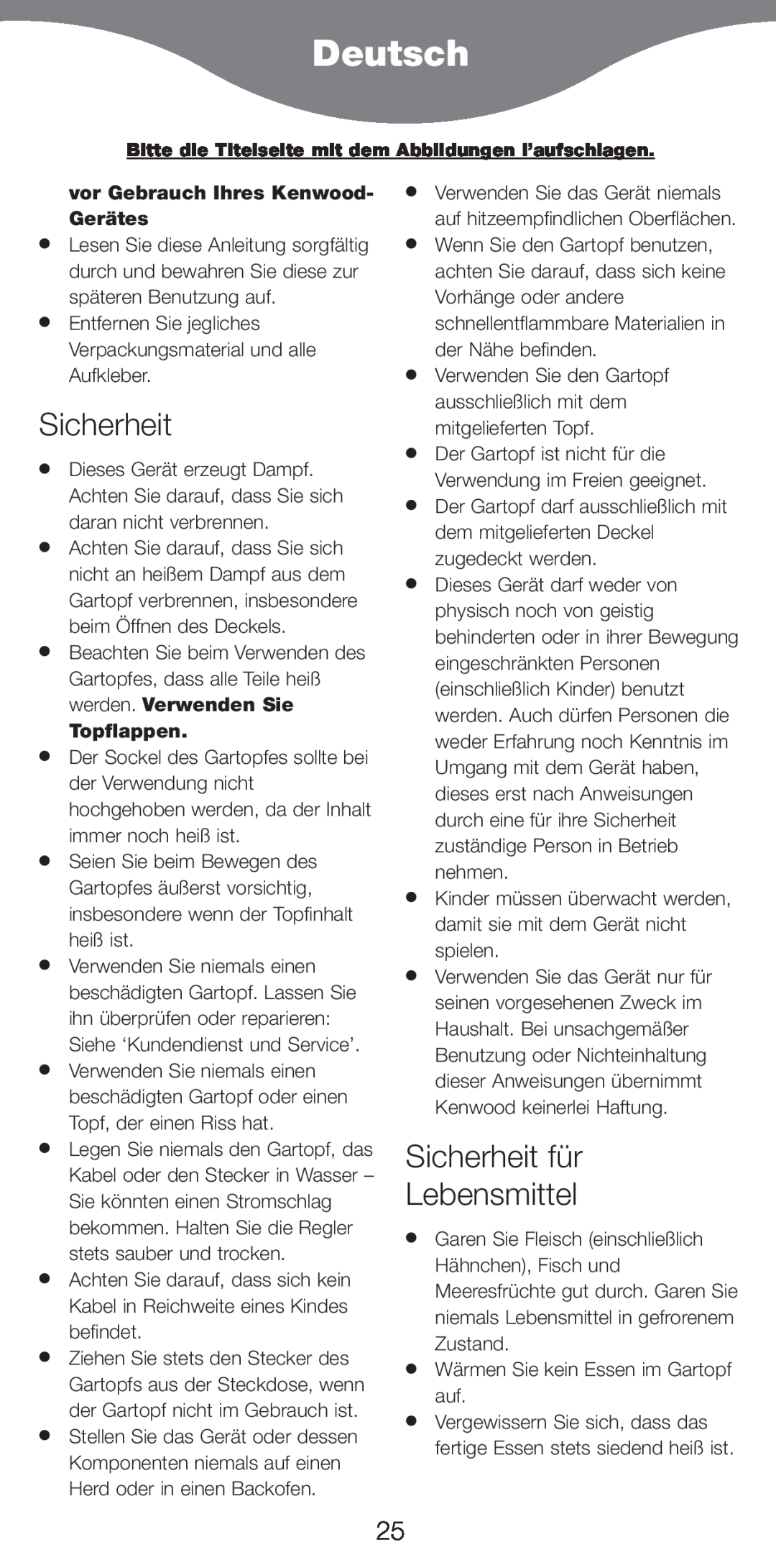 Kenwood CP707, CP706 manual Deutsch, Sicherheit fŸr Lebensmittel, vor Gebrauch Ihres Kenwood- GerŠtes, Topflappen 