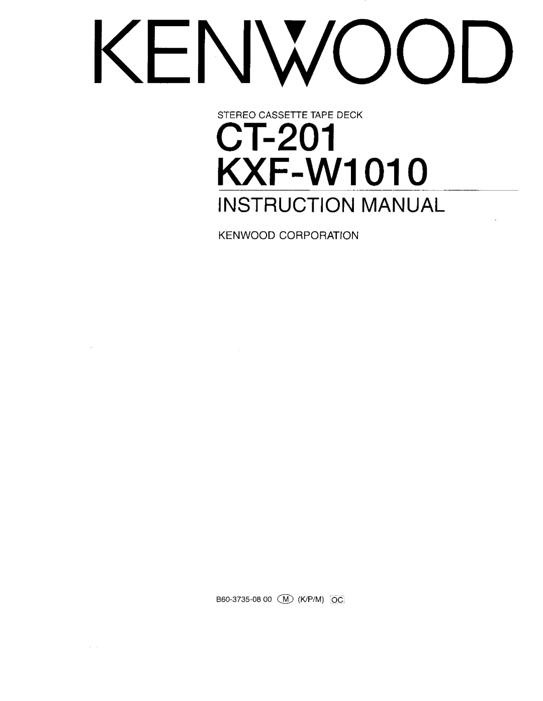 Kenwood KXF-W1010, CT-201 manual 
