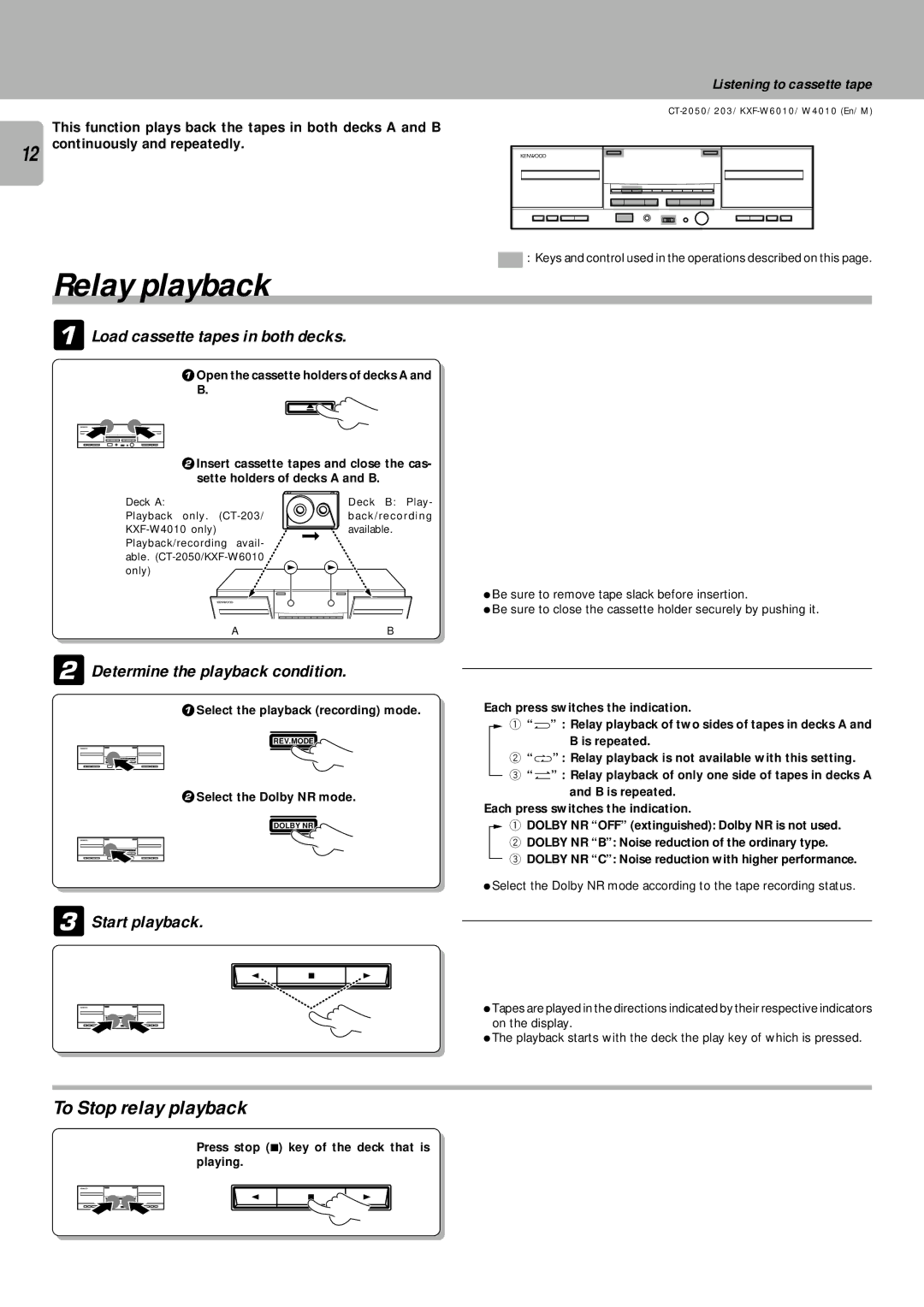 Kenwood CT-203, CT-2050 Relay playback, To Stop relay playback, Load cassette tapes in both decks, Start playback 